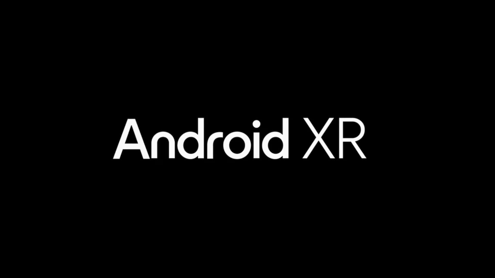 Google kündigt Android XR für Headsets und Brillen an