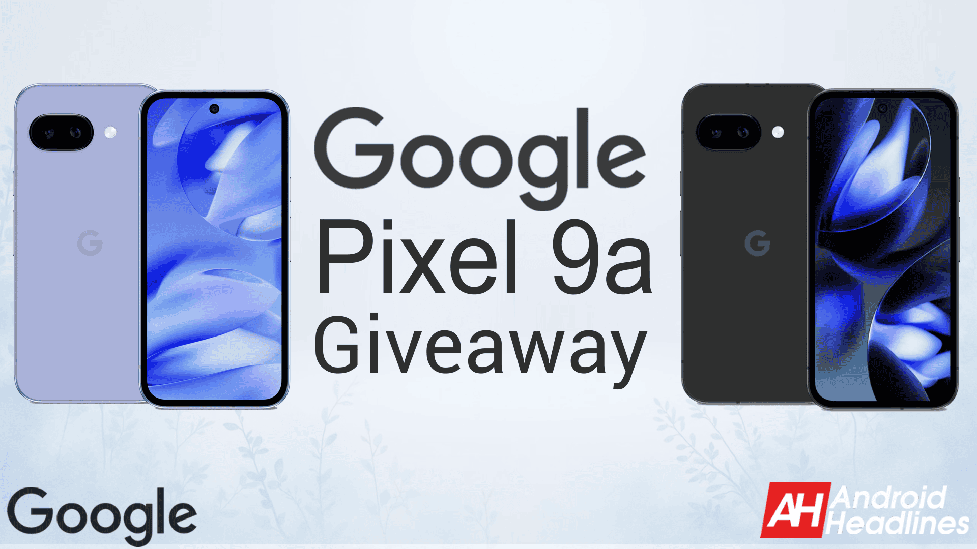Android Headlines 'Ultimate Google Pixel 9A Giveaway - Nehmen Sie jetzt an, um zu gewinnen!